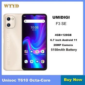 UMIDIGI F3 SE 4 ГБ + 128 ГБ 6,7-дюймовый смартфон Android 11 емкостью 5150 мАч, восьмиядерный мобильный телефон 4G Unisoc T610